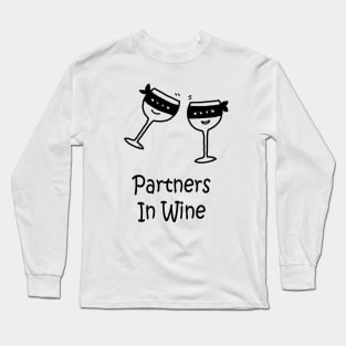 Partners In Wine Long Sleeve T-Shirt